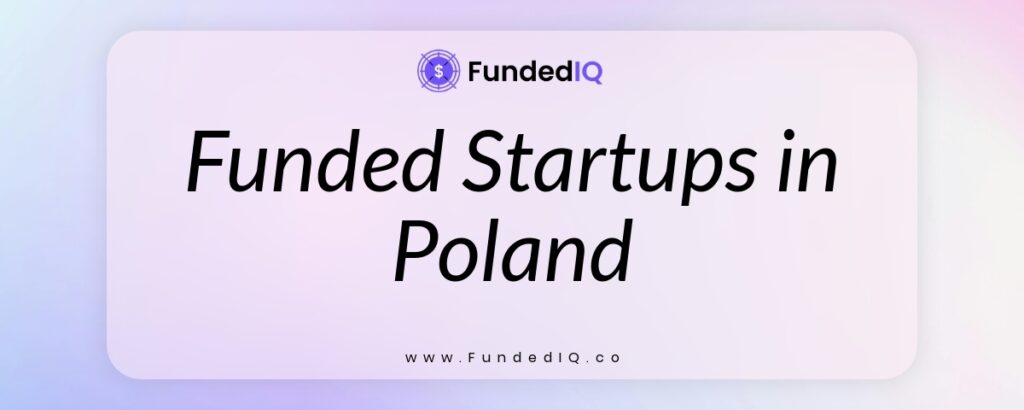 Featured image of Funded Startups in Poland