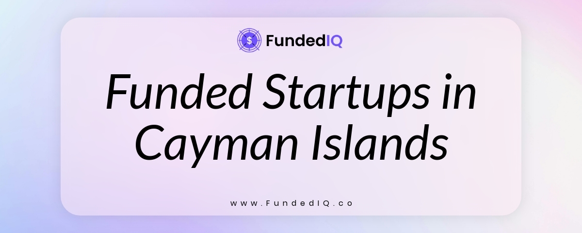 Featured image of Funded Startups in Cayman Islands