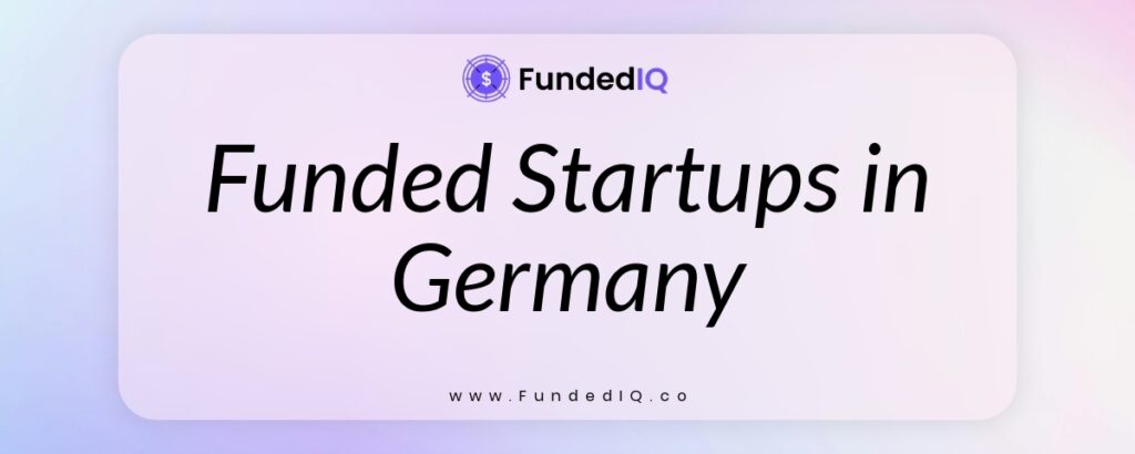 Featured image of Funded Startups in Germany