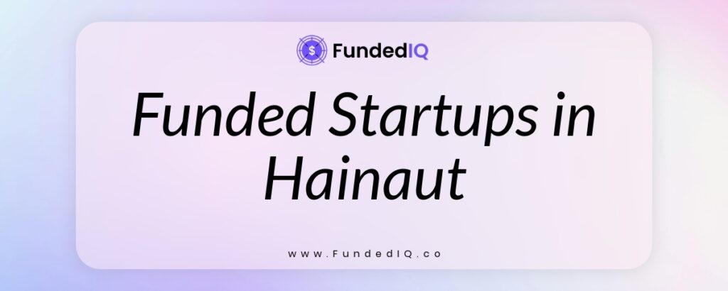 Featured image of Funded Startups in Hainaut