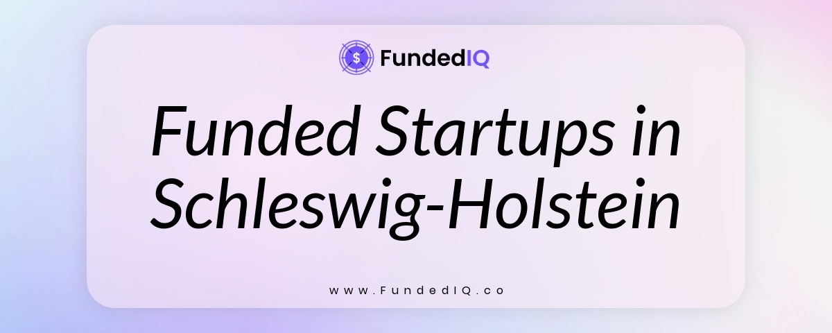 Featured image of Funded Startups in Schleswig-Holstein