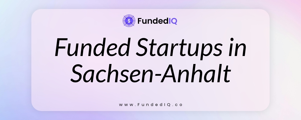Featured image of Funded Startups in Sachsen-Anhalt