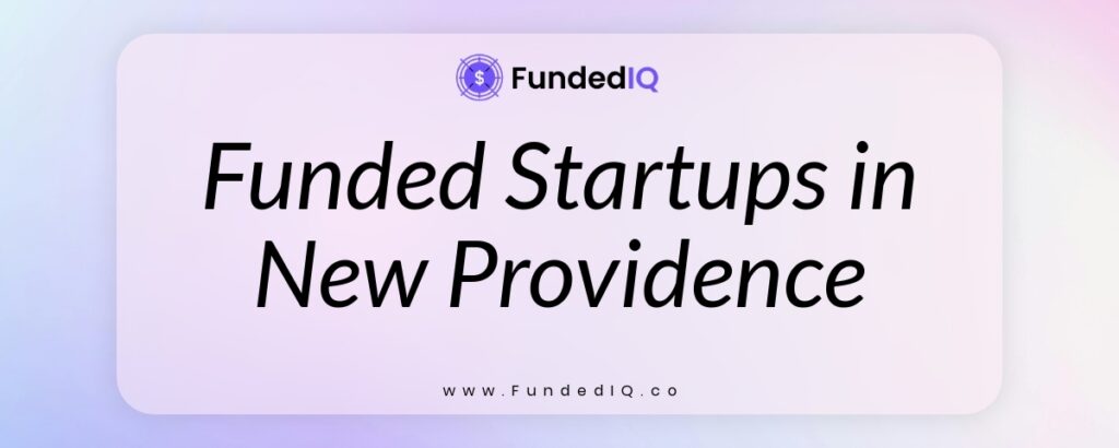 Featured image of Funded Startups in New Providence
