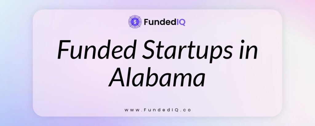 Featured image of Funded Startups in Alabama