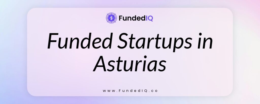 Featured image of Funded Startups in Asturias