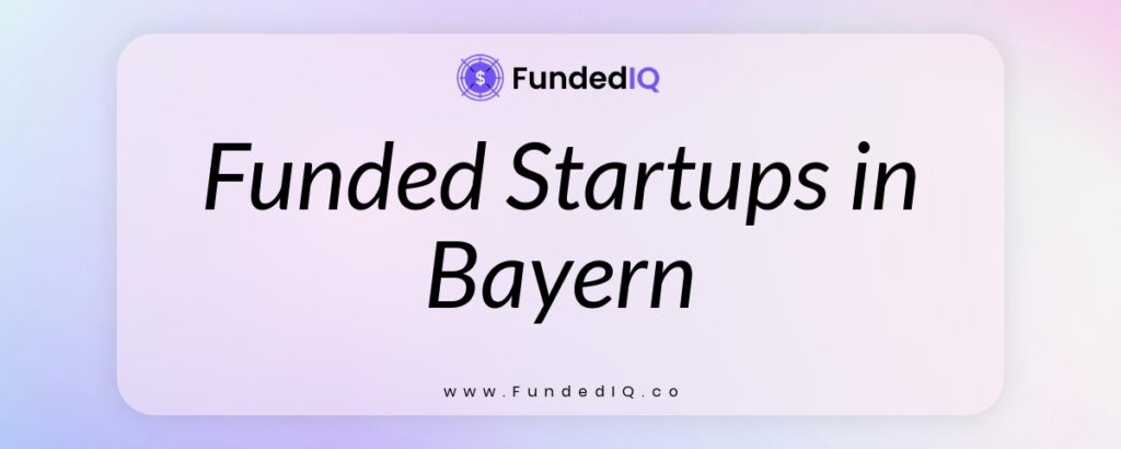 Featured image of Funded Startups in Bayern
