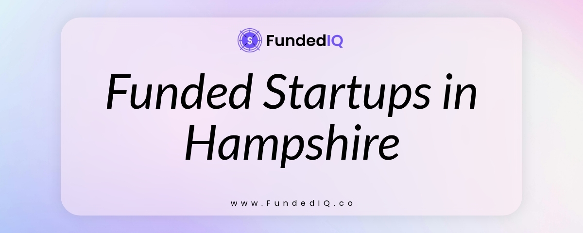 Featured image of Funded Startups in Hampshire