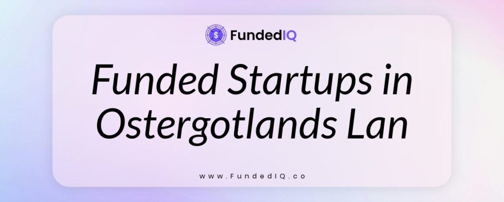 Featured image of Funded Startups in Ostergotlands Lan