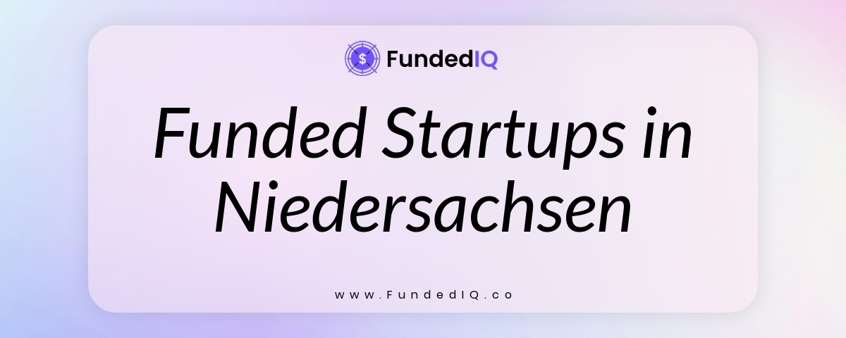 Featured image of Funded Startups in Niedersachsen